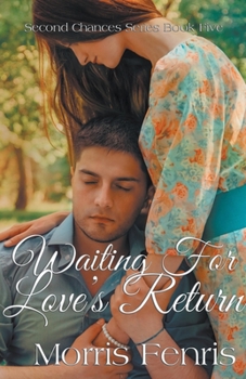 Paperback Waiting for Love's Return Book