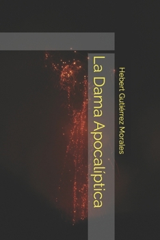 Paperback La Dama Apocalíptica [Spanish] Book