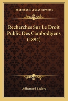 Paperback Recherches Sur Le Droit Public Des Cambodgiens (1894) [French] Book