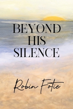 Paperback Beyond His Silence Book