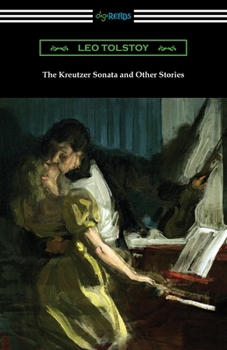 Paperback The Kreutzer Sonata and Other Stories Book