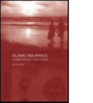 Islamic Insurance: A Modern Approach to Islamic Banking