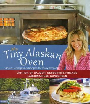 Paperback My Tiny Alaskan Oven Book