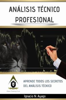 Hardcover Análisis Técnico Profesional [Spanish] Book