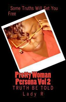 Paperback Pretty Woman Persona Vol 2: Truth Be Told Book