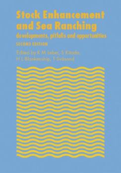 Hardcover Stock Enhancement and Sea Ranching: Developments, Pitfalls and Opportunities Book