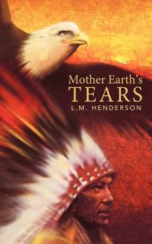 Paperback Mother Earth's Tears Book