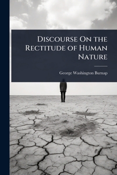 Paperback Discourse On the Rectitude of Human Nature Book