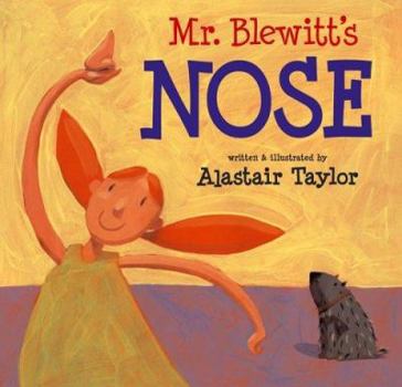 Hardcover Mr. Blewitt's Nose Book