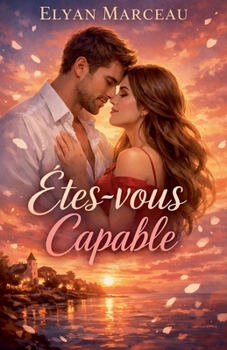 Êtes-vous capable (French Edition)