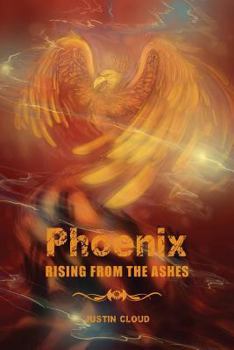 Paperback Phoenix Rising from the Ashes Book