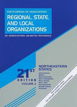 Encyclopedia of Associations: Regional, State and Local Organizations