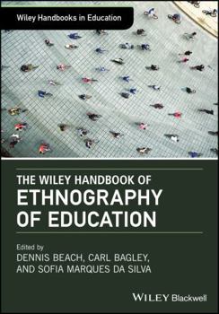 Hardcover The Wiley Handbook of Ethnography of Education Book