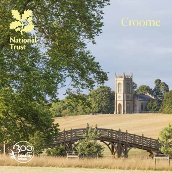 Paperback Croome: National Trust Guide (National Trust Guidebooks) Book