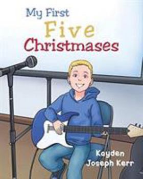 Paperback My First Five Christmases Book
