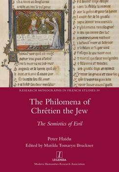 The Philomena of Chrétien the Jew: The Semiotics of Evil