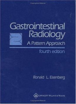 Hardcover Gastrointestinal Radiology: A Pattern Approach Book