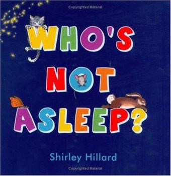 Hardcover Who's Not Asleep? Book