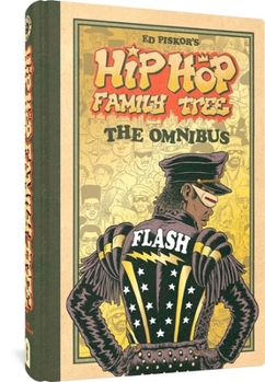 Hardcover Hip Hop Family Tree: The Omnibus Book