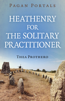 Paperback Pagan Portals - Heathenry for the Solitary Practitioner Book