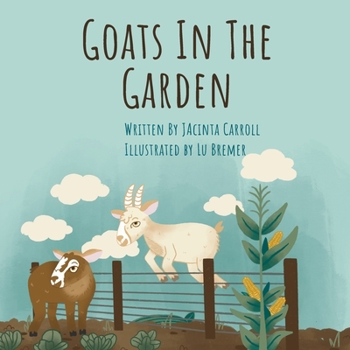 Paperback Goats In The Garden Book