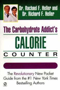 Mass Market Paperback Carbohydrate Addict's Calorie Counter Book