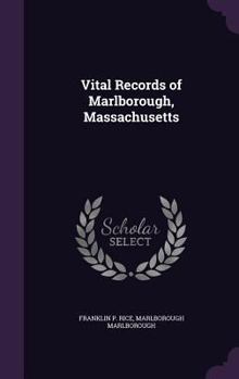 Hardcover Vital Records of Marlborough, Massachusetts Book