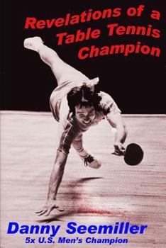 Paperback Revelations of a Ping-Pong Champion Book