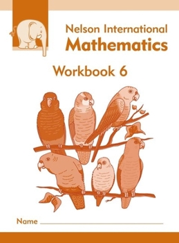 Spiral-bound Nelson International Mathematics Workbook 6 Book