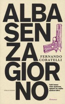 Paperback Alba senza giorno [Italian] Book
