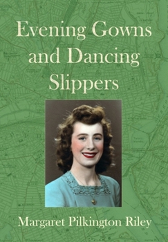 Hardcover Evening Gowns and Dancing Slippers Book