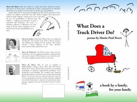 Paperback What Does A Truck Driver Do? Book