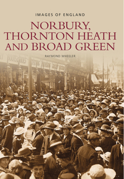 Norbury, Thornton Heath and Broad Green