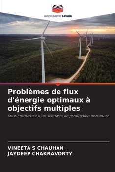 Paperback Problèmes de flux d'énergie optimaux à objectifs multiples [French] Book