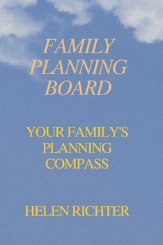 Paperback Family Planning Board: Your Family's Planning Compass Book