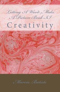 Paperback Letting A Word Make A Picture Book II: Creativity Book