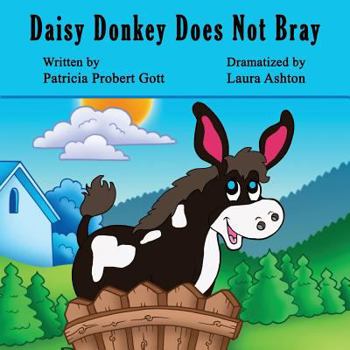 Paperback Daisy Donkey Does Not Bray Book