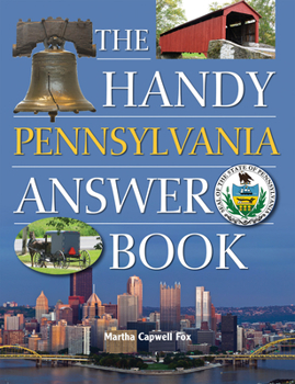 Paperback The Handy Pennsylvania Answer Book