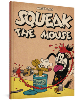 Squeak the Mouse - Book  of the Squeak the Mouse