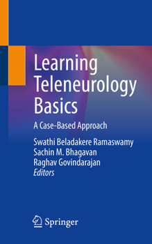 Paperback Learning Teleneurology Basics: A Case-Based Approach Book
