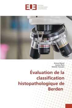 Paperback Évaluation de la classification histopathologique de Berden [French] Book