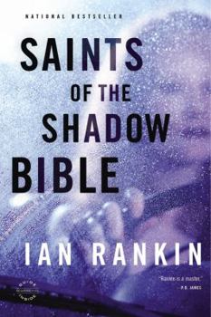 Saints of the Shadow Bible - Book #19 of the Inspector Rebus