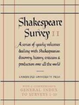 Hardcover Shakespeare Survey with Index 1-10: Volume 11, the Last Plays Book