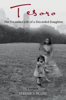 Paperback Tesoro: The Treasured Life of a Discarded Daughter Book