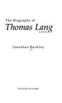 Paperback The Biography of Thomas Lang Book