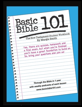 Paperback Basic Bible 101 New Testament Student Workbook Book