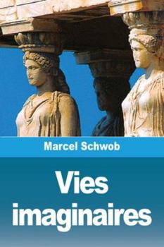 Paperback Vies imaginaires [French] Book