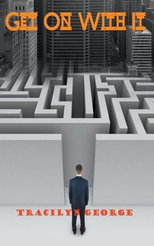 Paperback Get On With It Book