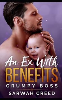 Paperback An Ex with Benefits: A Billionaire Romantic Comedy Book