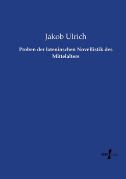 Paperback Proben der lateninschen Novellistik des Mittelalters [German] Book